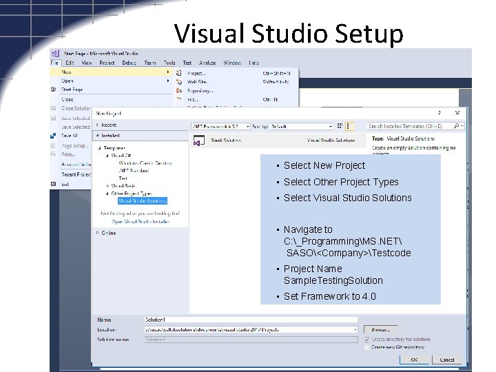 Visual Studio Setup • Select New Project • Select Other Project Types • Select