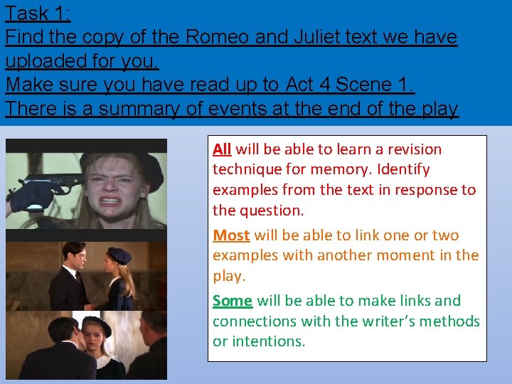 Task 1: Find the copy of the Romeo and Juliet text we have uploaded Task 1: Find the copy of the Romeo and Juliet text we have uploaded