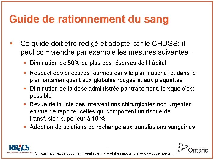 Guide de rationnement du sang § Ce guide doit être rédigé et adopté par