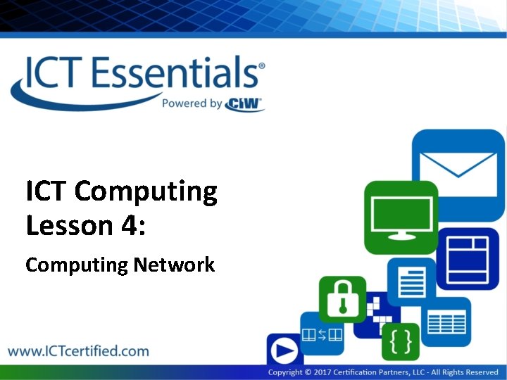 ICT Computing Lesson 4: Computing Network 