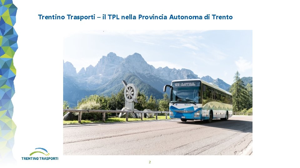 Trentino Trasporti – il TPL nella Provincia Autonoma di Trento 2 