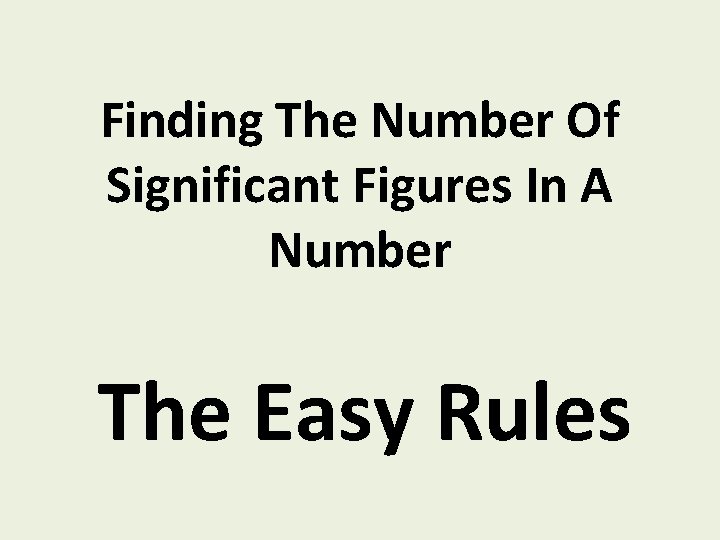 Finding The Number Of Significant Figures In A Number The Easy Rules 