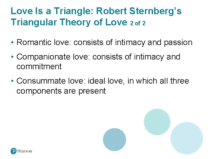 Love Is a Triangle: Robert Sternberg’s Triangular Theory of Love 2 of 2 •