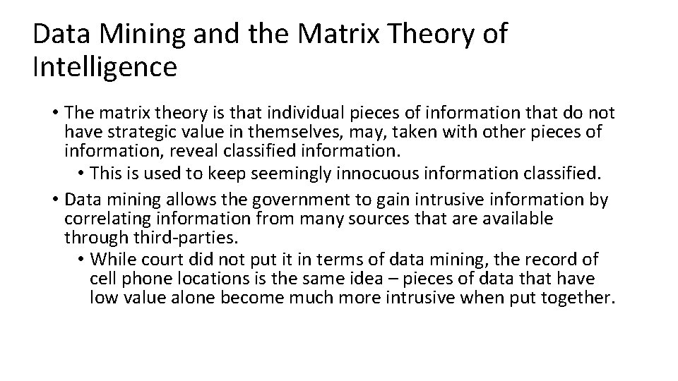 Data Mining and the Matrix Theory of Intelligence