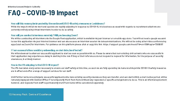 Infrastructure and Projects Authority FAQ – COVID-19 Impact How will this vacancy be impacted Infrastructure and Projects Authority FAQ – COVID-19 Impact How will this vacancy be impacted