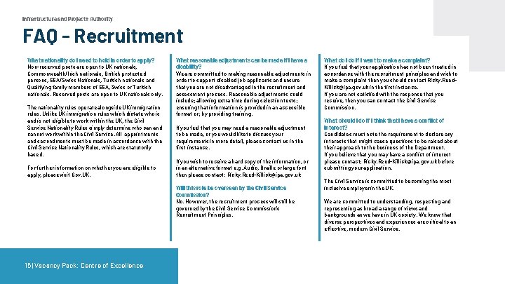 Infrastructure and Projects Authority FAQ - Recruitment What nationality do I need to hold Infrastructure and Projects Authority FAQ - Recruitment What nationality do I need to hold