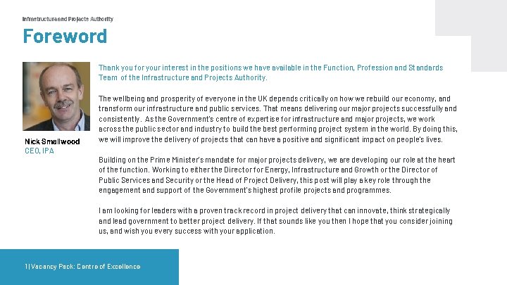 Infrastructure and Projects Authority Foreword Thank you for your interest in the positions we Infrastructure and Projects Authority Foreword Thank you for your interest in the positions we