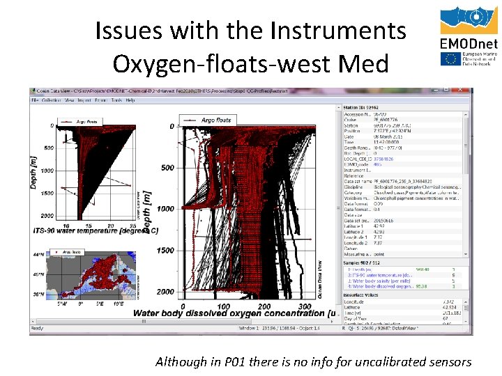 Issues with the Instruments Oxygen-floats-west Med Although in P 01 there is no info