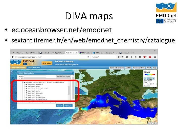 DIVA maps • ec. oceanbrowser. net/emodnet • sextant. ifremer. fr/en/web/emodnet_chemistry/catalogue 