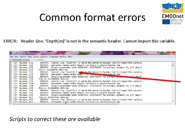 Common format errors ERROR: Header Line. 'Depth[m]' is not in the semantic header. Cannot