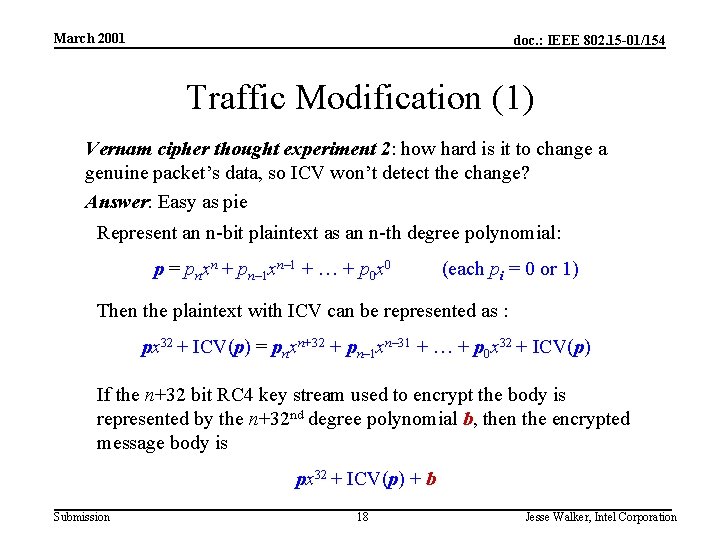 March 2001 doc. : IEEE 802. 15 -01/154 Traffic Modification (1) Vernam cipher thought