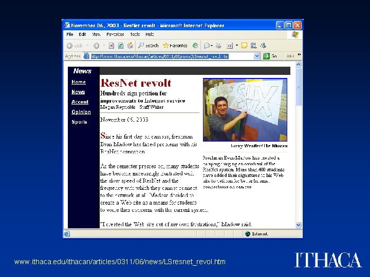 www. ithaca. edu/ithacan/articles/0311/06/news/LSresnet_revol. htm 