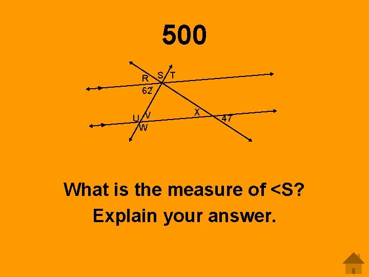 500 R S T 62 U V W X 47 What is the measure