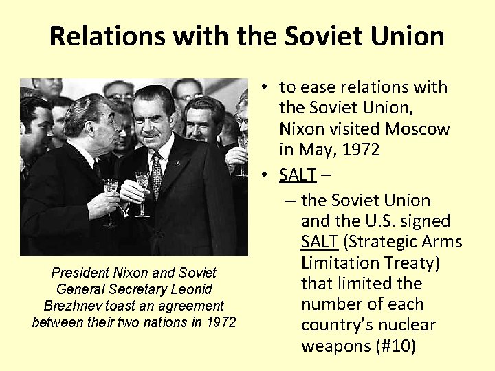 Relations with the Soviet Union President Nixon and Soviet General Secretary Leonid Brezhnev toast