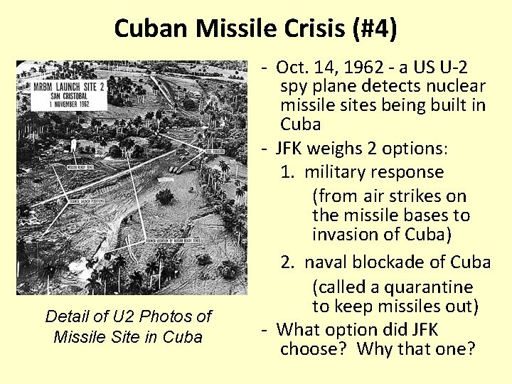 Cuban Missile Crisis (#4) Detail of U 2 Photos of Missile Site in Cuba