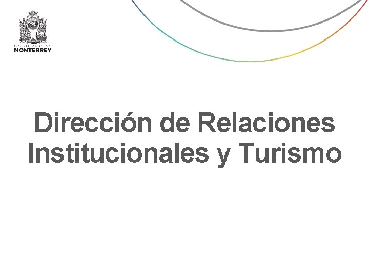 Dirección de Relaciones Institucionales y Turismo 