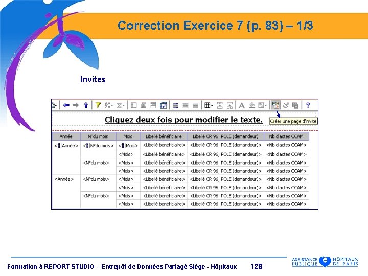 Correction Exercice 7 (p. 83) – 1/3 Invites Formation à REPORT STUDIO – Entrepôt