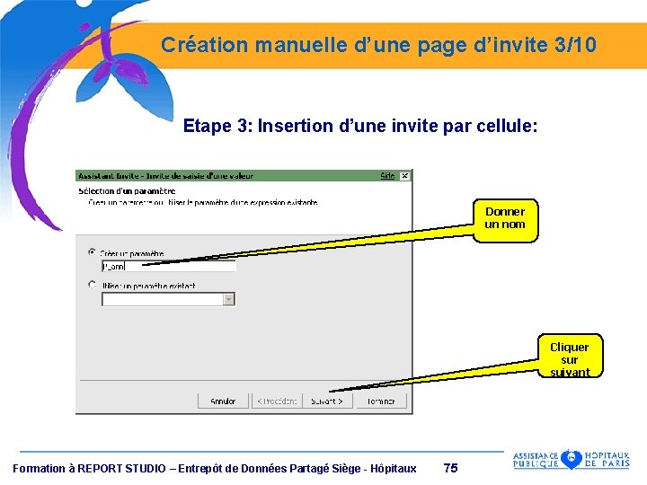 Création manuelle d’une page d’invite 3/10 Etape 3: Insertion d’une invite par cellule: Donner