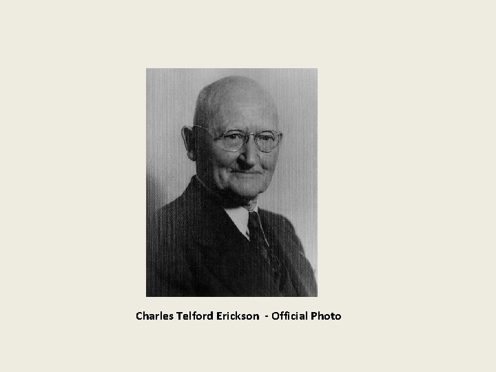 Charles Telford Erickson - Official Photo 