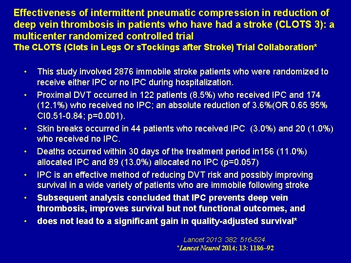 Effectiveness of intermittent pneumatic compression in reduction of deep vein thrombosis in patients who