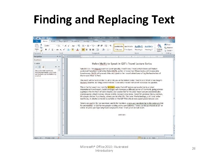 Finding and Replacing Text Microsoft® Office 2010: Illustrated Introductory 28 