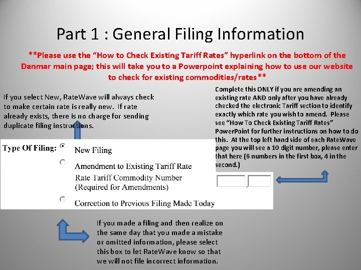 Part 1 : General Filing Information **Please use the “How to Check Existing Tariff