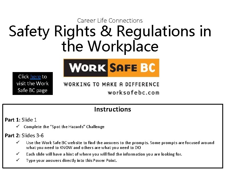 Career Life Connections Safety Rights Regulations in the