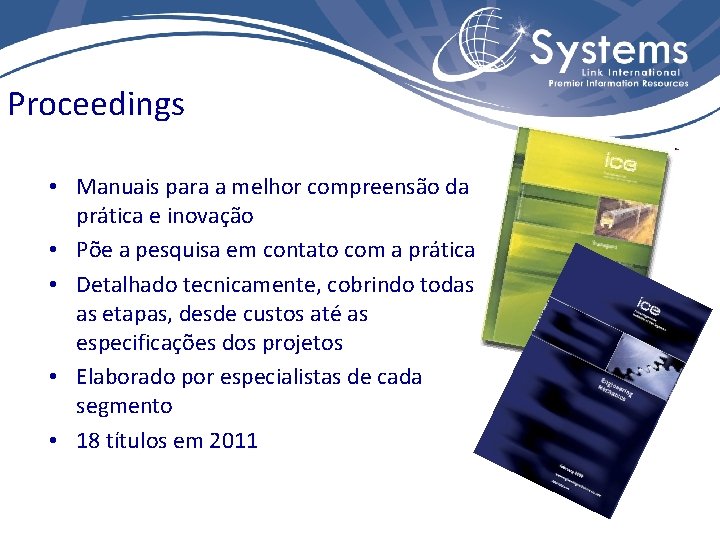 Proceedings • Manuais para a melhor compreensão da prática e inovação • Põe a
