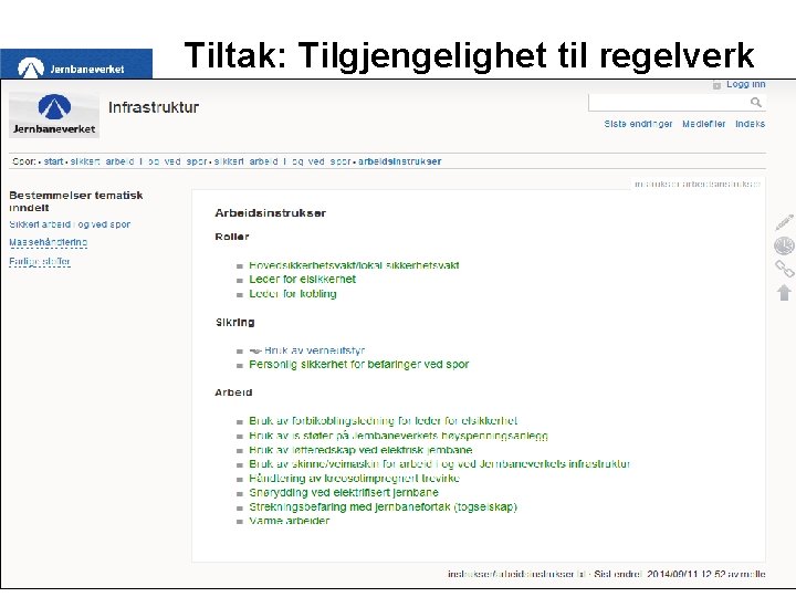 Tiltak: Tilgjengelighet til regelverk 