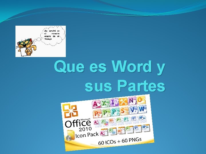 Que es Word y sus Partes 