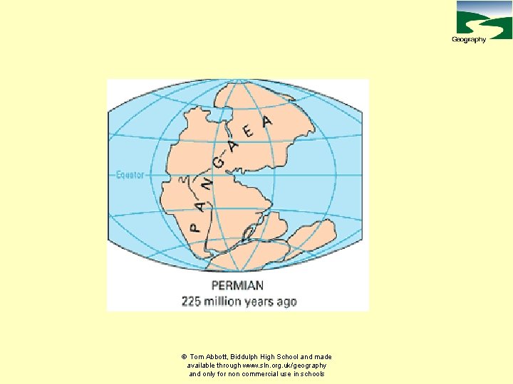  Tom Abbott, Biddulph High School and made available through www. sln. org. uk/geography