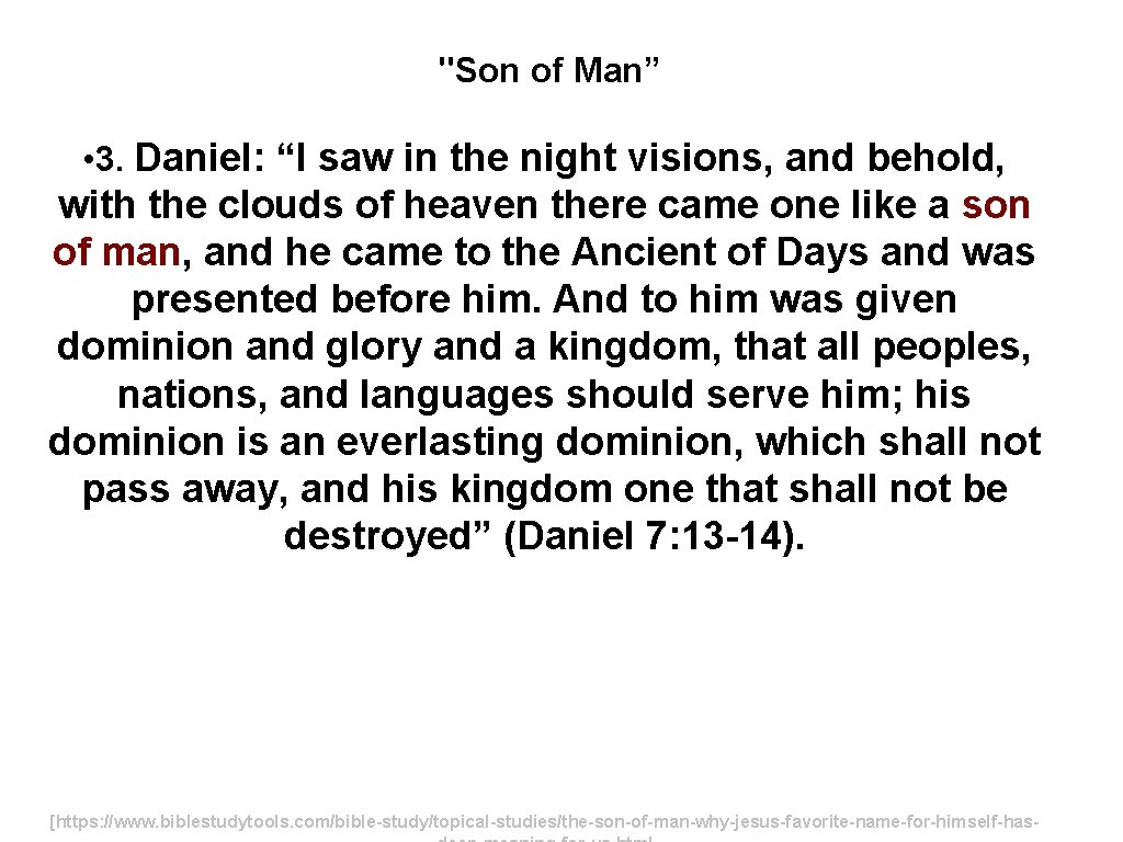 "Son of Man” • 3. Daniel: “I saw in the night visions, and behold,