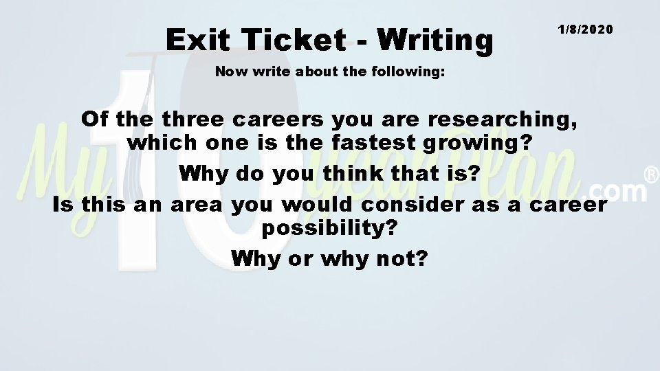 Exit Ticket - Writing 1/8/2020 Now write about the following: Of the three careers