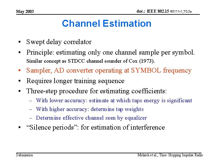 May 2003 doc. : IEEE 802. 15 03111 r 1_TG 3 a Channel Estimation