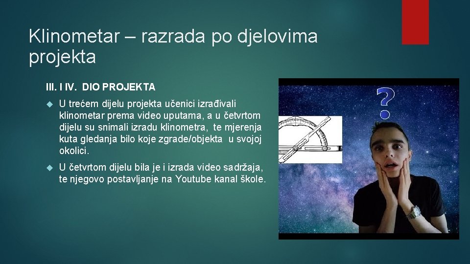 Klinometar – razrada po djelovima projekta III. I IV. DIO PROJEKTA U trećem dijelu