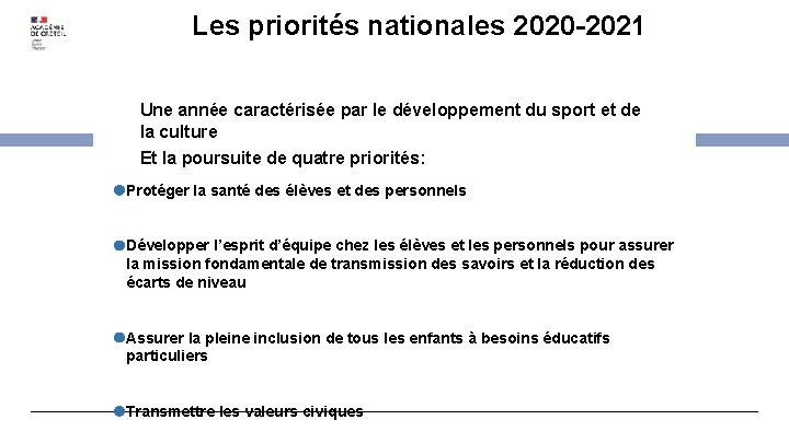 Les priorités nationales 2020 -2021 Une année caractérisée par le développement du sport et