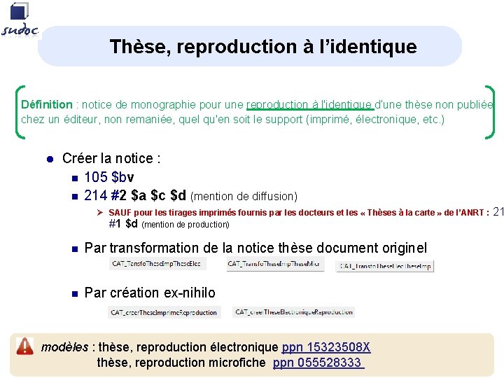 Thèse, reproduction à l’identique Définition : notice de monographie pour une reproduction à l'identique