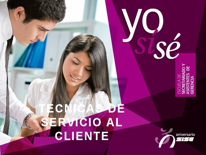 TECNICAS DE SERVICIO AL CLIENTE 