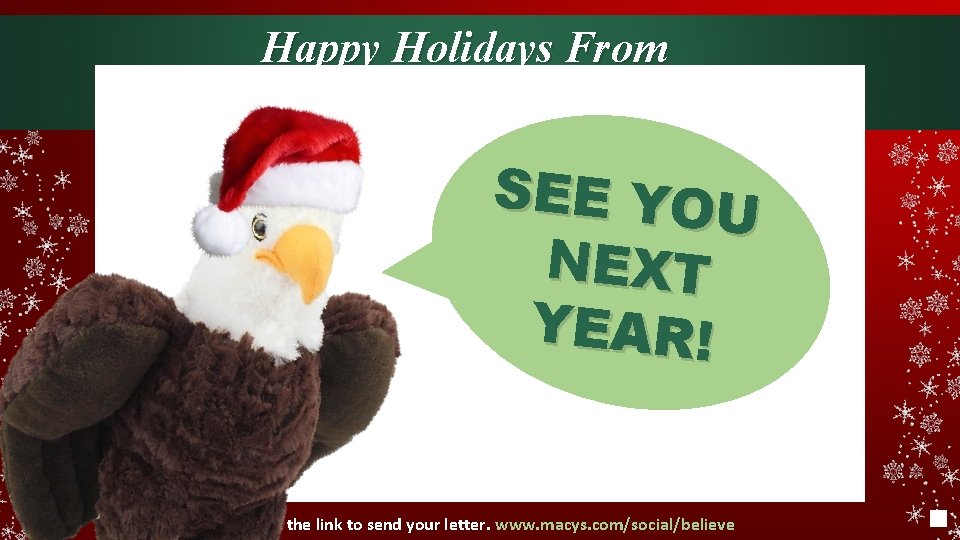 Happy Holidays From Dr. Parkman and Harry! SEE YOU NEXT YEAR! Click on the
