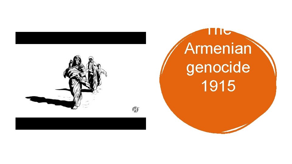 The Armenian genocide 1915 