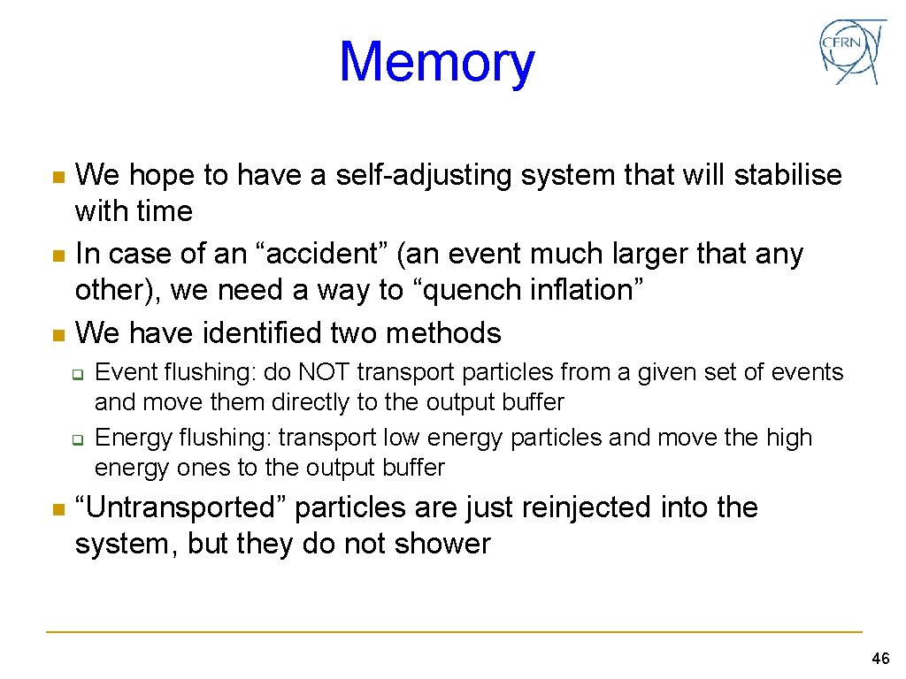 Memory n n n We hope to have a self-adjusting system that will stabilise
