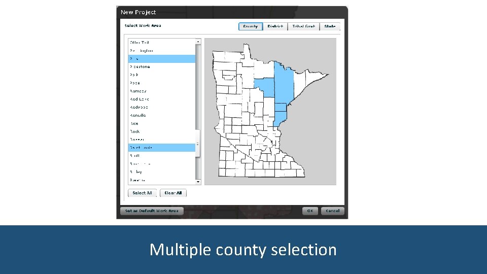 Multiple county selection 