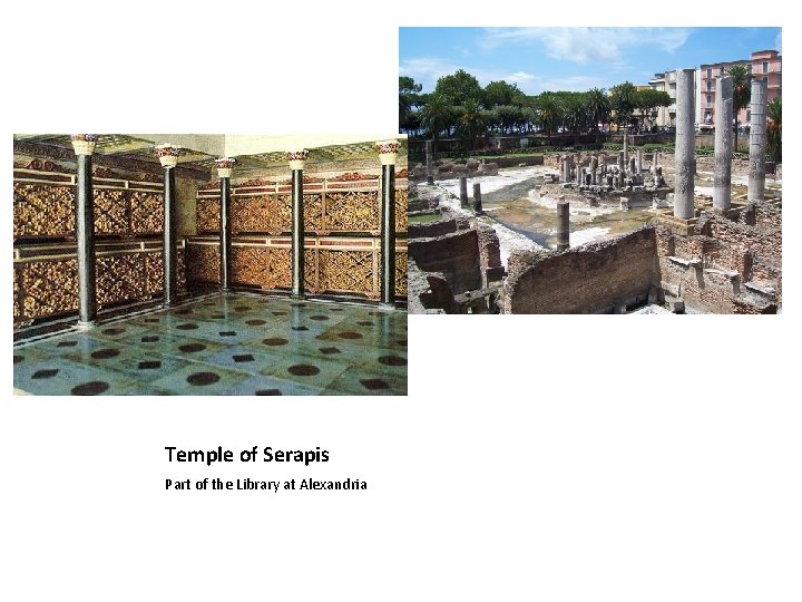 Temple of Serapis Part of the Library at Alexandria 