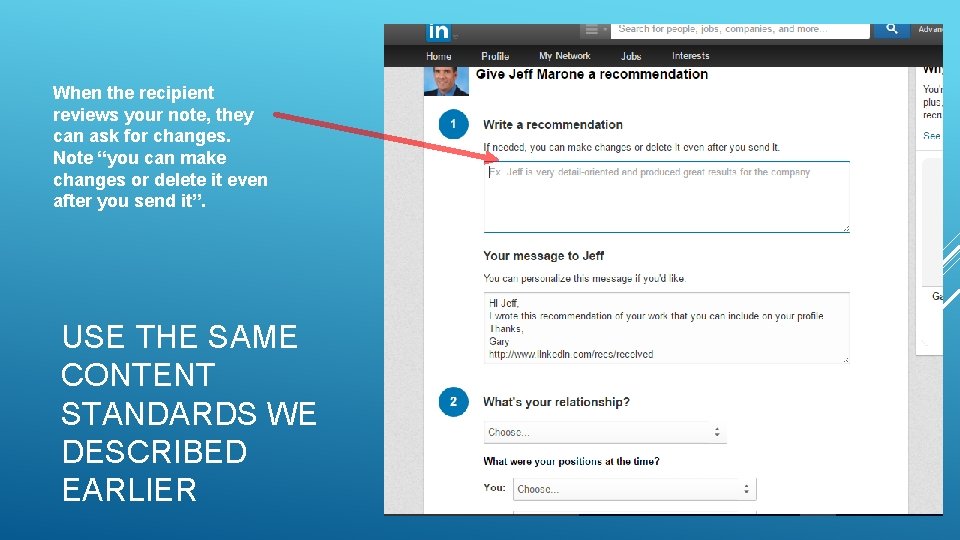 When the recipient reviews your note, they can ask for changes. Note “you can