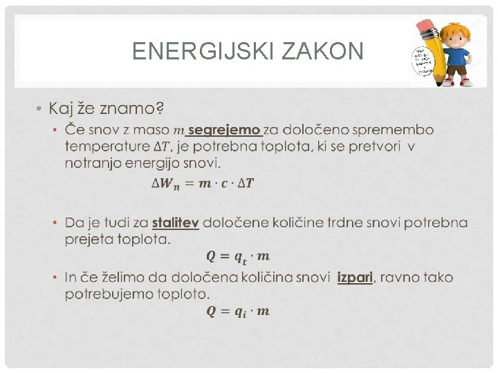 ENERGIJSKI ZAKON • 