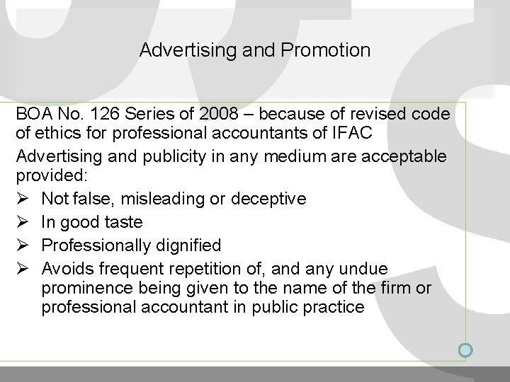 Advertising and Promotion BOA No. 126 Series of 2008 – because of revised code Advertising and Promotion BOA No. 126 Series of 2008 – because of revised code