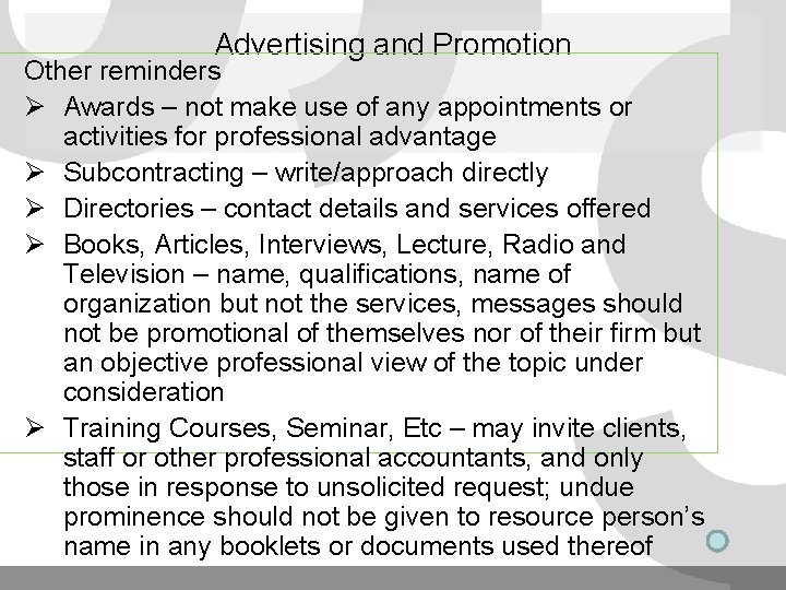 Advertising and Promotion Other reminders Ø Awards – not make use of any appointments Advertising and Promotion Other reminders Ø Awards – not make use of any appointments