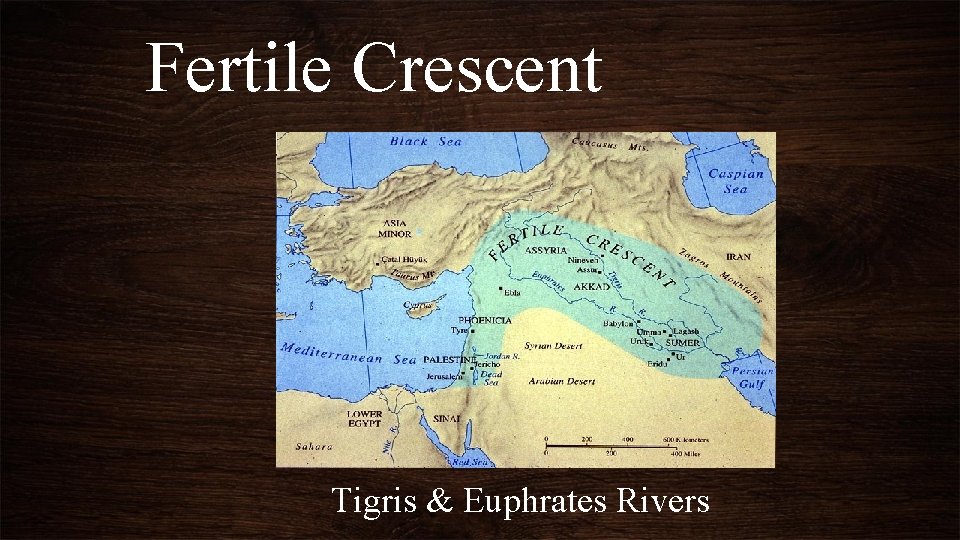 Fertile Crescent Tigris & Euphrates Rivers 