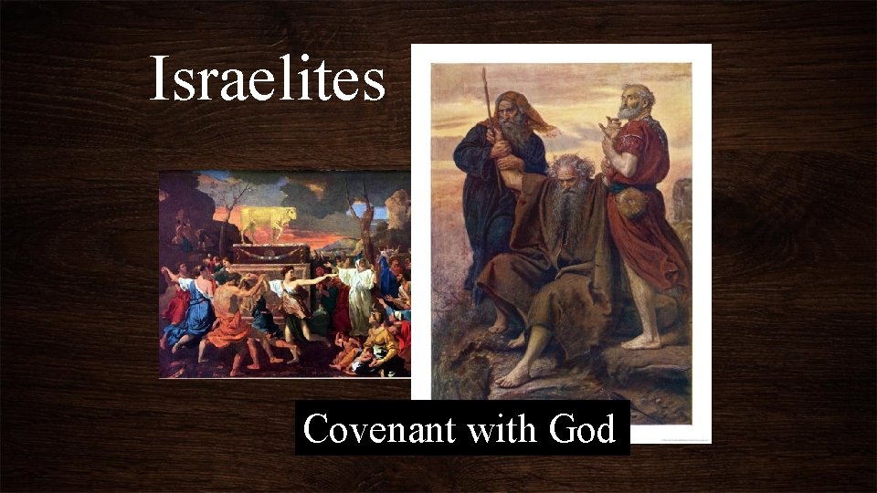 Israelites Covenant with God 
