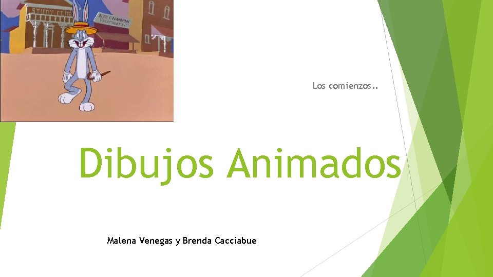 Los comienzos. . Dibujos Animados Malena Venegas y Brenda Cacciabue 